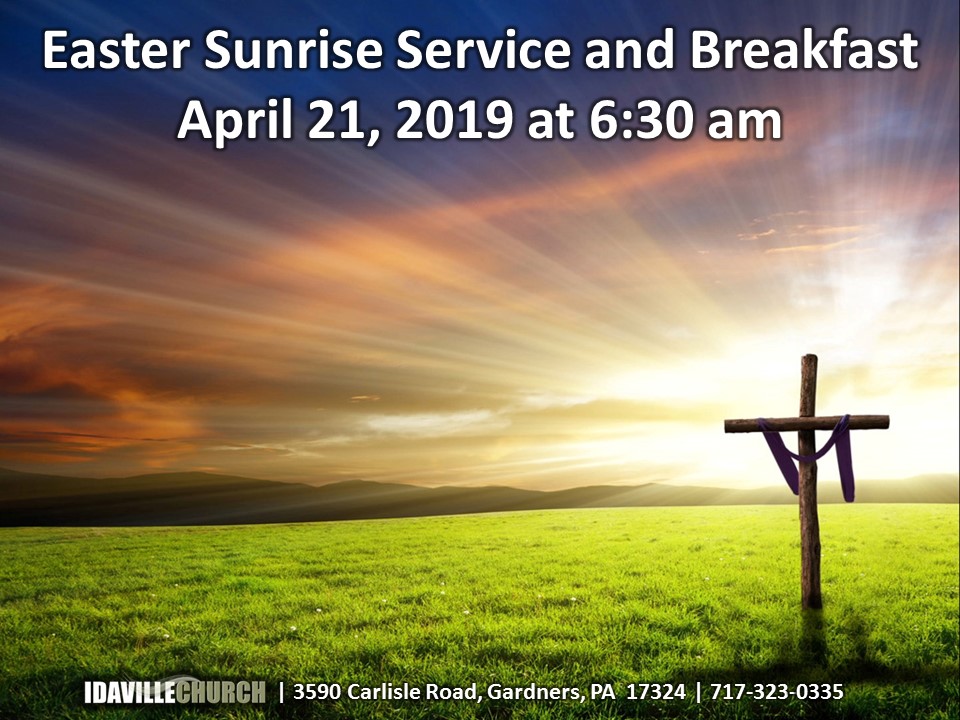 Easter Sunday Sunrise Service Idaville Church